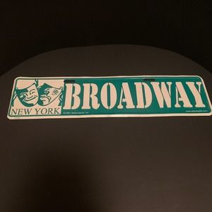 SOLD VTG Broadway Street Sign New York Drama Faces 2001 Albert Elovitz Inc